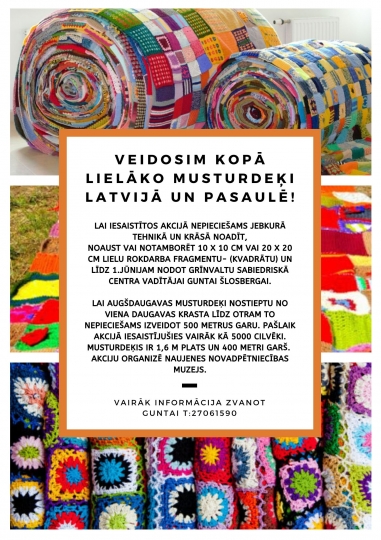 Veidosim kopā lielāko musturdeķi Latvijā un pasaulē!